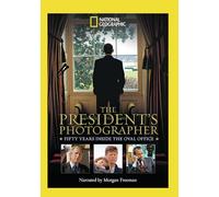 The President's Photographer: 50 Years Inside the Oval Office