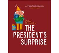 GILL – The President's Surprise