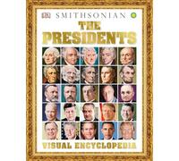 The Presidents Visual Encyclopedia