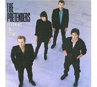 The Pretenders - Learning To Crawl