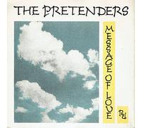 The Pretenders - Message Of Love