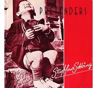 The Pretenders - Stop Your Sobbing
