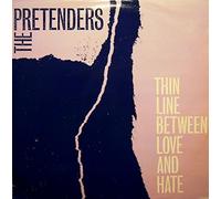 The Pretenders - thin line between love and hate 12