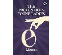 The Pretentious Young Ladies