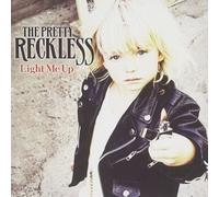 The Pretty Reckless - Light Me Up