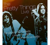 The Pretty Things - Singapore Silk Torpedo Live At The BBC and Other