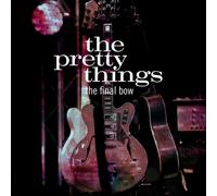 THE PRETTY THINGS - THE FINAL BOW 4 CD+DVD NEW