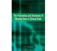 The Prevention and Treatment of Missing Data in Clinical Trials