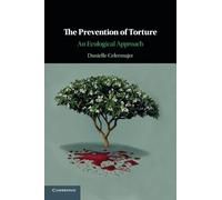The Prevention of Torture: An Ecological Approach