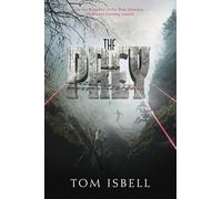 The Prey: 1 (Prey Trilogy)