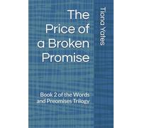 The Price of a Broken Promise (Words and Promises Trilogy)