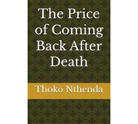 The Price of Coming Back After Death