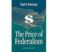 The Price of Federalism
