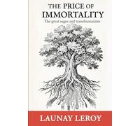 THE PRICE OF IMMORTALITY: The great sages and transhumanism