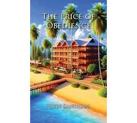 The Price of Obedience