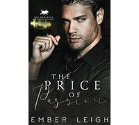 The Price of Passion: a grumpy/sunshine office romance (The Bad Boys of Wall Street)