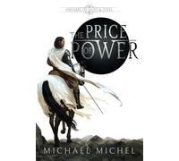 The Price of Power: An Epic Fantasy Novel (Dreams of Dust and Steel)
