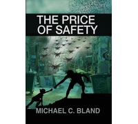 The Price of Safety