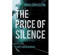 The Price of Silence: 1 (DI Jeff Lincoln)