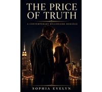 The Price of Truth: A Contemporary Billionaire Romance