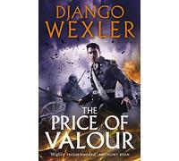 The Price of Valour: 3 (The Shadow Campaigns, 3)