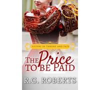 The Price to be Paid (Sisters in Throne and Fate)