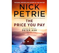 The Price You Pay (Peter Ash Novel)