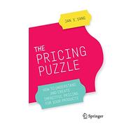 The Pricing Puzzle: How to Understand and Create Impactful Pricing for Your Products