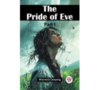 The Pride of Eve Part I (Edition2024)
