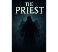 The Priest: A Novel