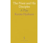 The Priest and His Disciples: A Play