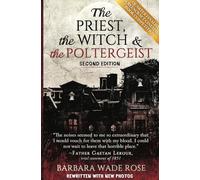 The Priest, the Witch & the Poltergeist