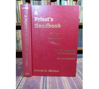 The Priest's Handbook: The Ceremonies of the Church