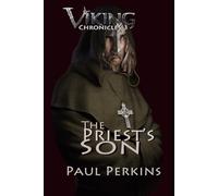 The Priest's Son: Viking Chronicles 3 (The Viking Chronicles)