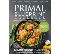 The Primal Blueprint Cookbook: Runaway Bestseller