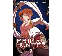 The Primal Hunter, Vol. 2 (WEBTOON Graphic Novel) : Volume 2