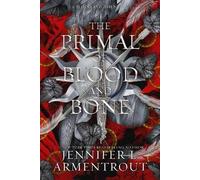 The Primal of Blood and Bone, Jennifer L. Armentro