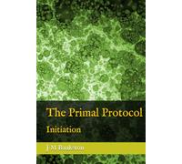 The Primal Protocol: Initiation