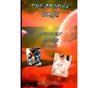 The Primal Urge: Instinct of the Wild
