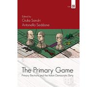 The Primary Game: Primary Elections and the Italian Democratic Party