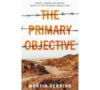 The Primary Objective