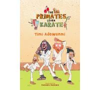 The Primates Learn Karate (The Primates Adventures)