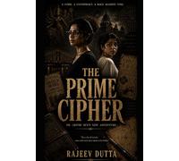 The Prime Cipher: Dr. Ari Sen's new adventure (Ari Sen - mathematician turns investigator)