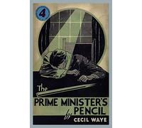 The Prime Minister's Pencil: A 'Perrins, Private Investigators' Mystery: 4