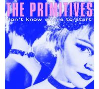 The Primitives - Don't Know Where To Start [New 12" Vinyl]