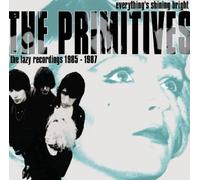 The Primitives Everything's Shining Bright: The Lazy Recordings (CD) (US IMPORT)
