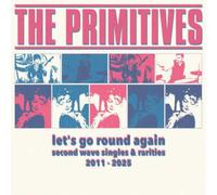 The Primitives Let's Go Round Again: Second Wave Singles & R (Vinyl) (US IMPORT)