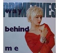 The Primitives - Way Behind Me