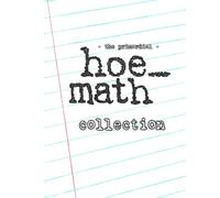 The Primordial hoe_math Collection