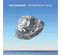 The Primordial Pieces by Leo Chadburn